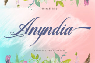 Anyndia: A Script Font for Romantic Typography