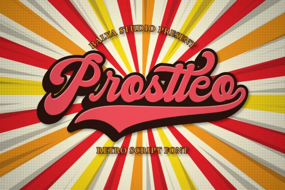 Prostteo Font: A Funky Vintage Script for Creative Projects