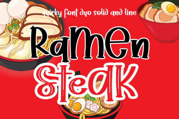 Ramen Steak Font for a Memorable Brand Touch