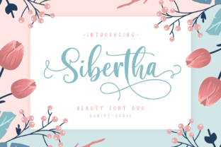 Sibertha: The Font Duo That Adds Flair to Your Campaigns